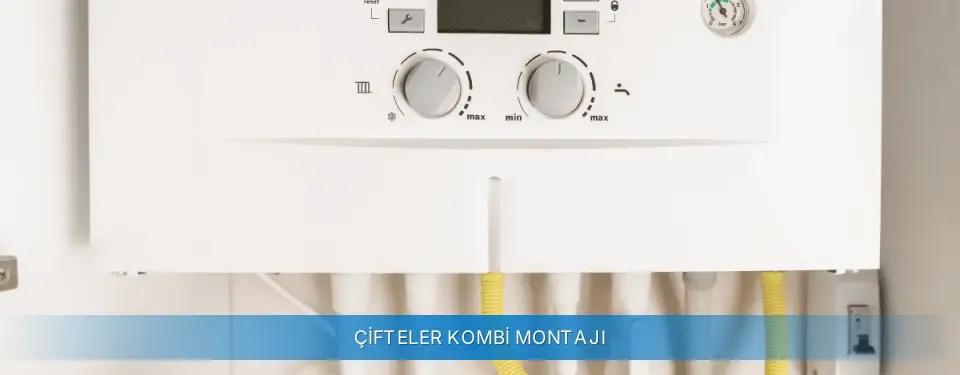 Çifteler İlçemi Sanica Kombi Montajı